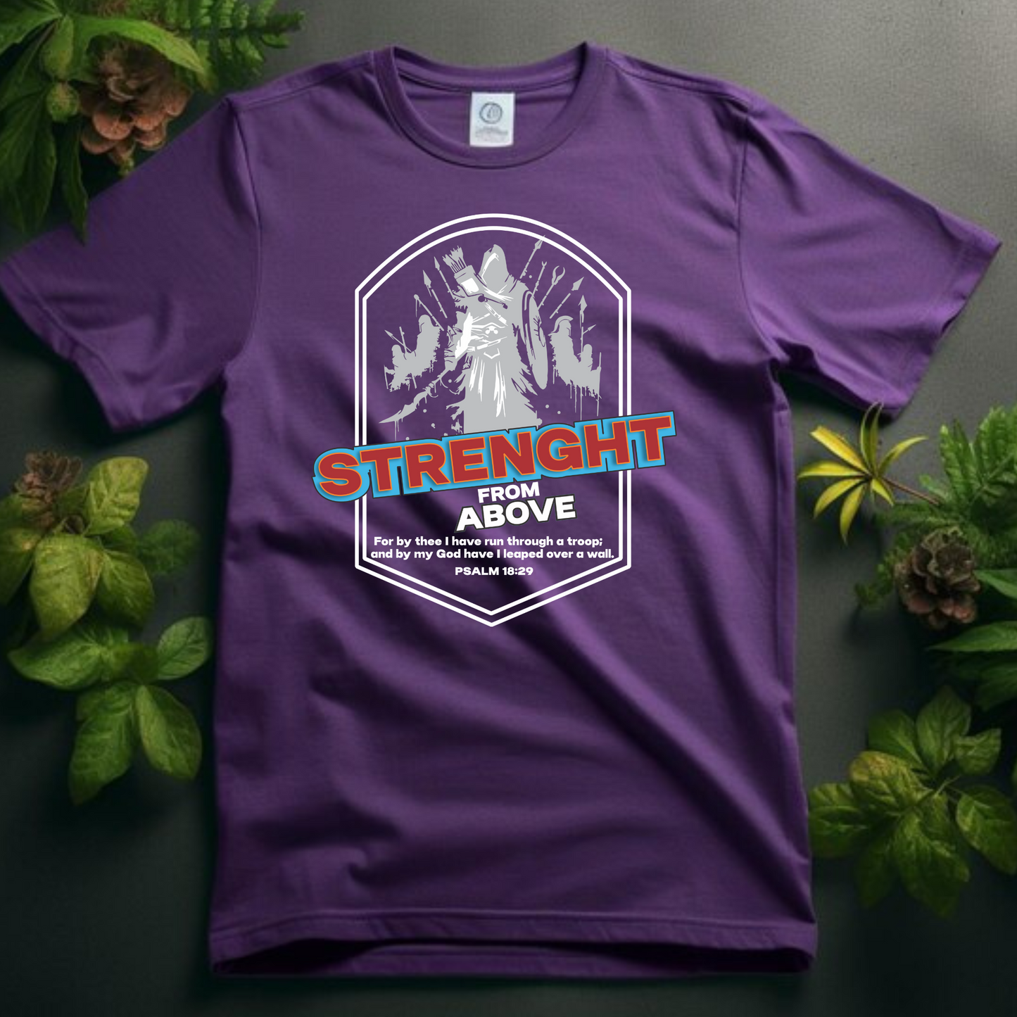 Strength from Above, Christian T-Shirts, Inspirational Apparel