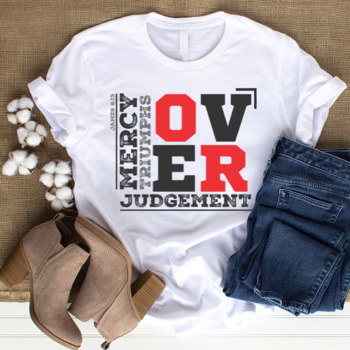 Over Judgment - Christian T-Shirt, Inspirational Apparel
