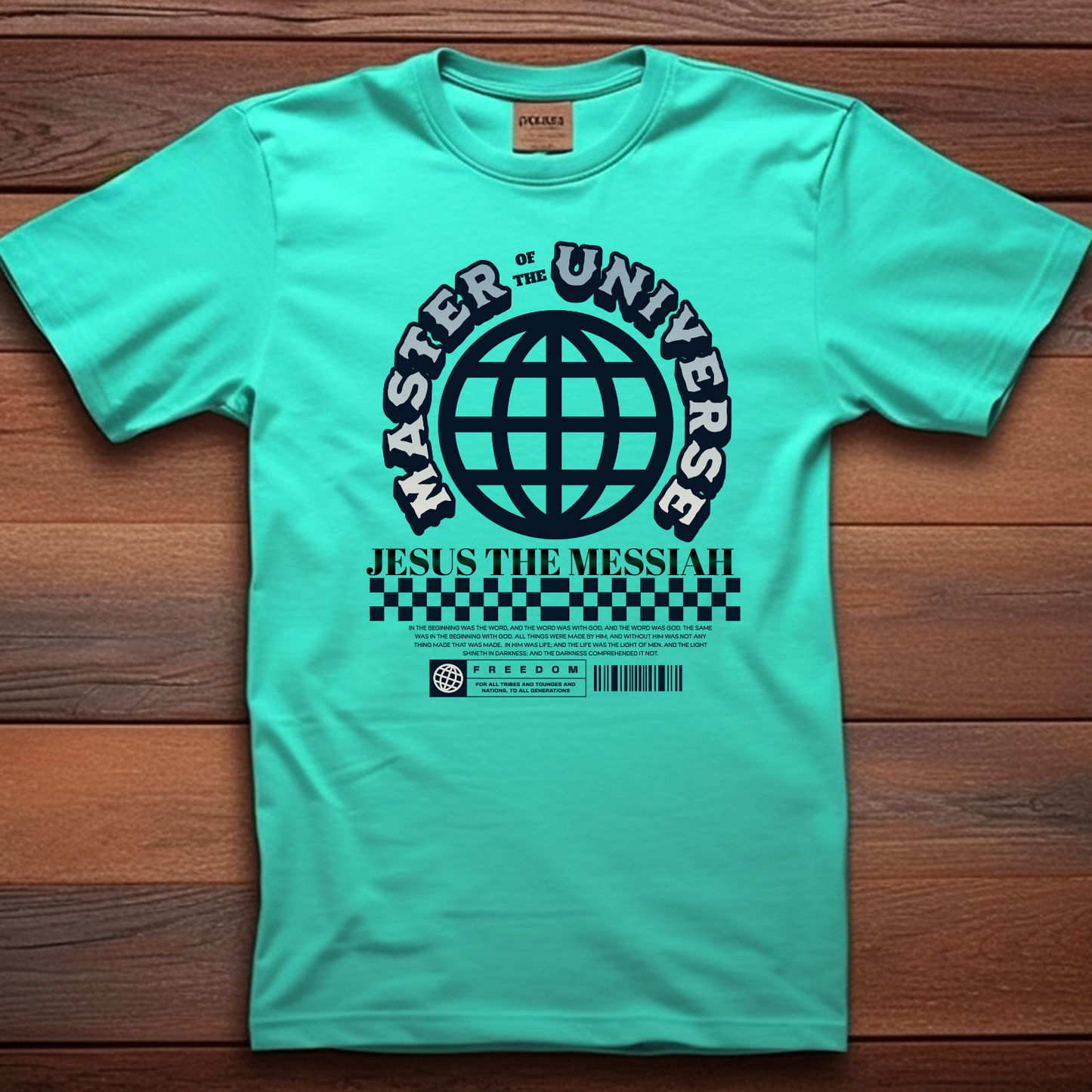 Master of the Universe - Christian T-Shirt, Inspirational Apparel