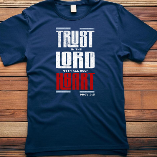 Trust in the Lord Christian T-Shirt - Biblical Faith Apparel