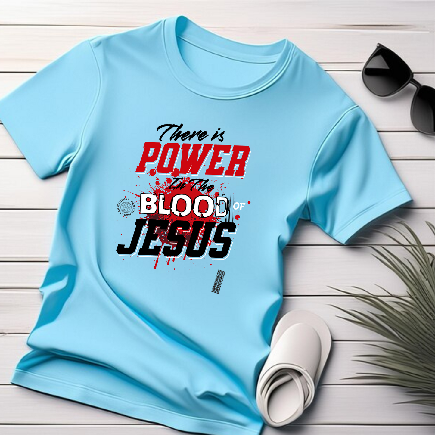 Power in the Blood, Christian T-Shirt , Inspirational Apparel