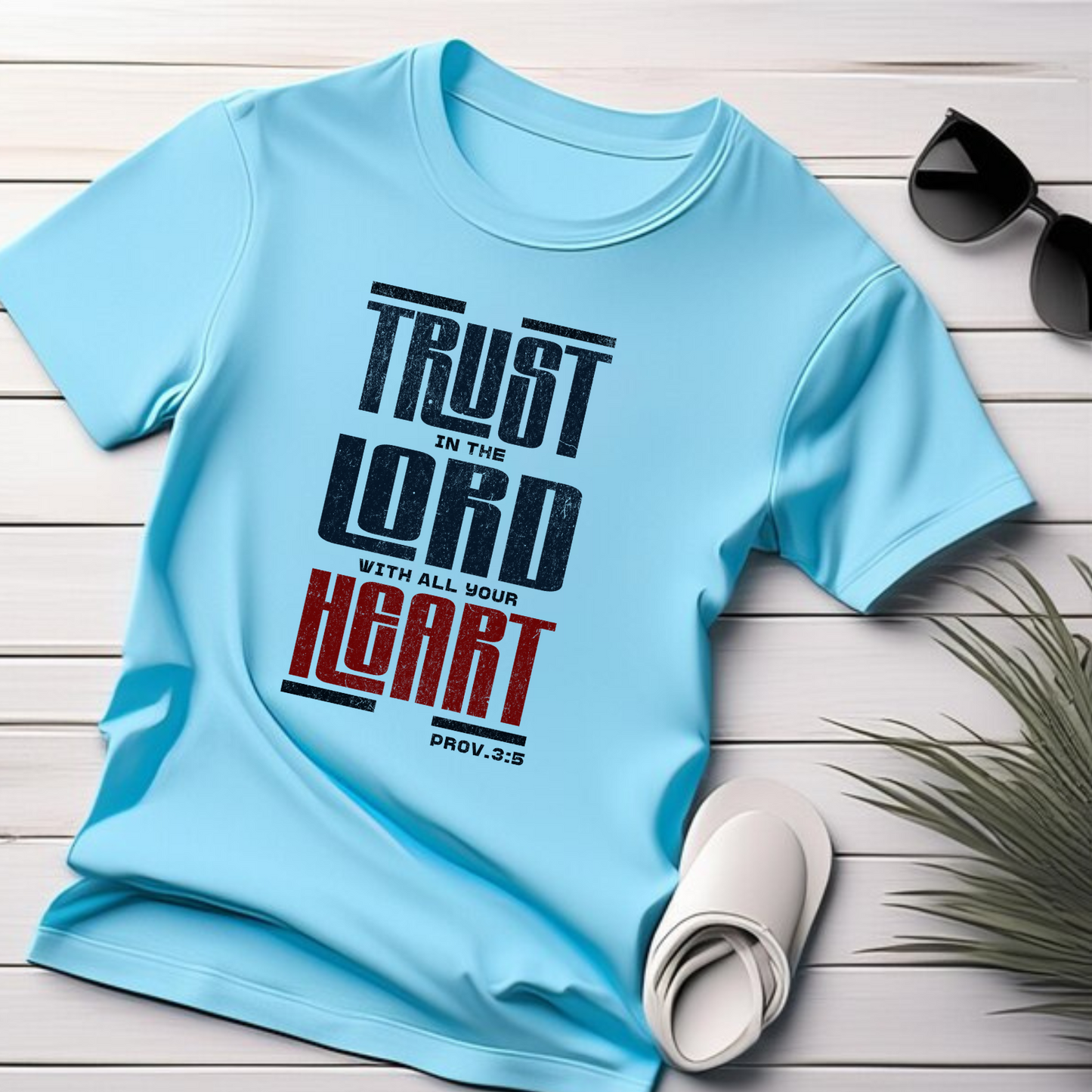 Trust in the Lord Christian T-Shirt - Biblical Faith Apparel