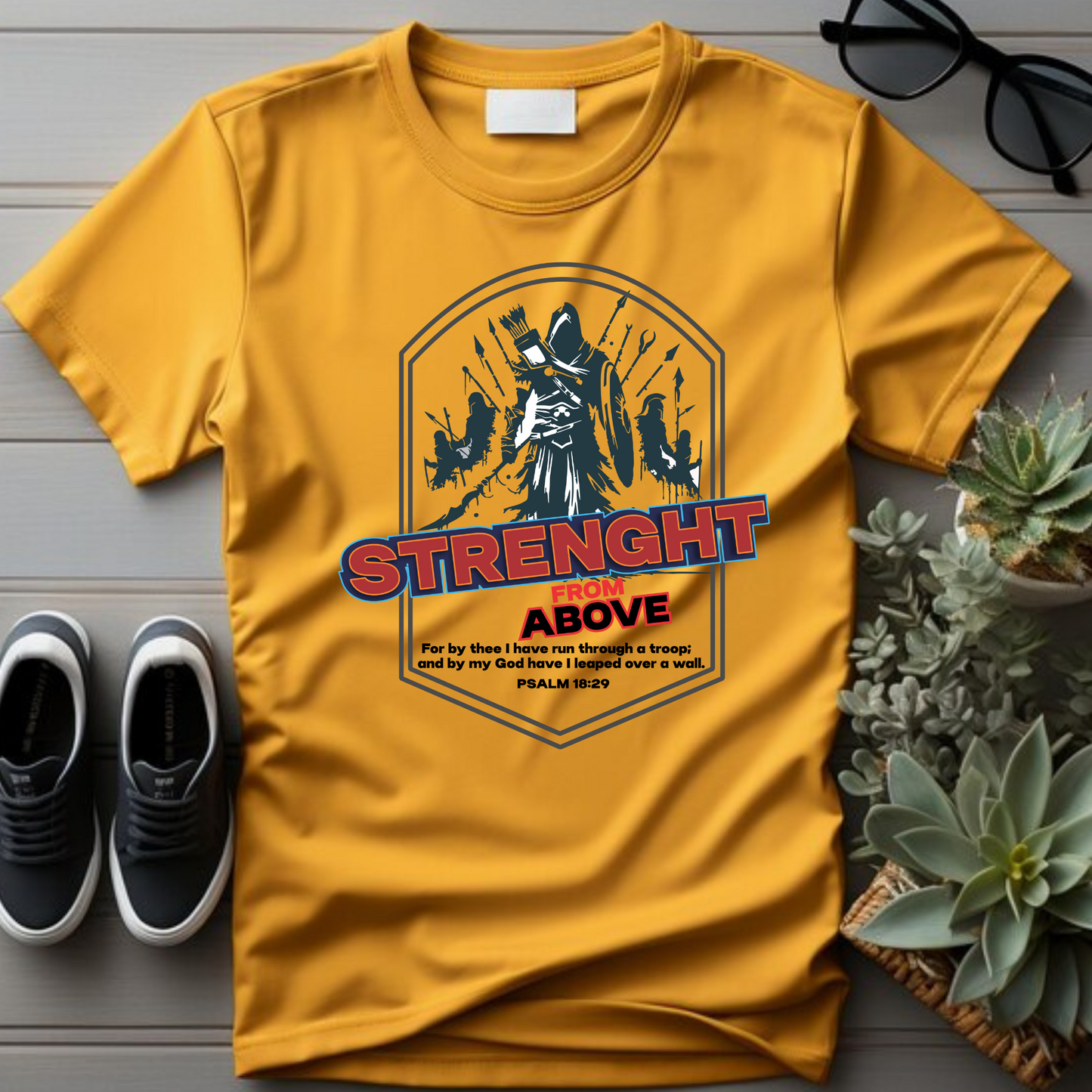 Strength from Above, Christian T-Shirts, Inspirational Apparel