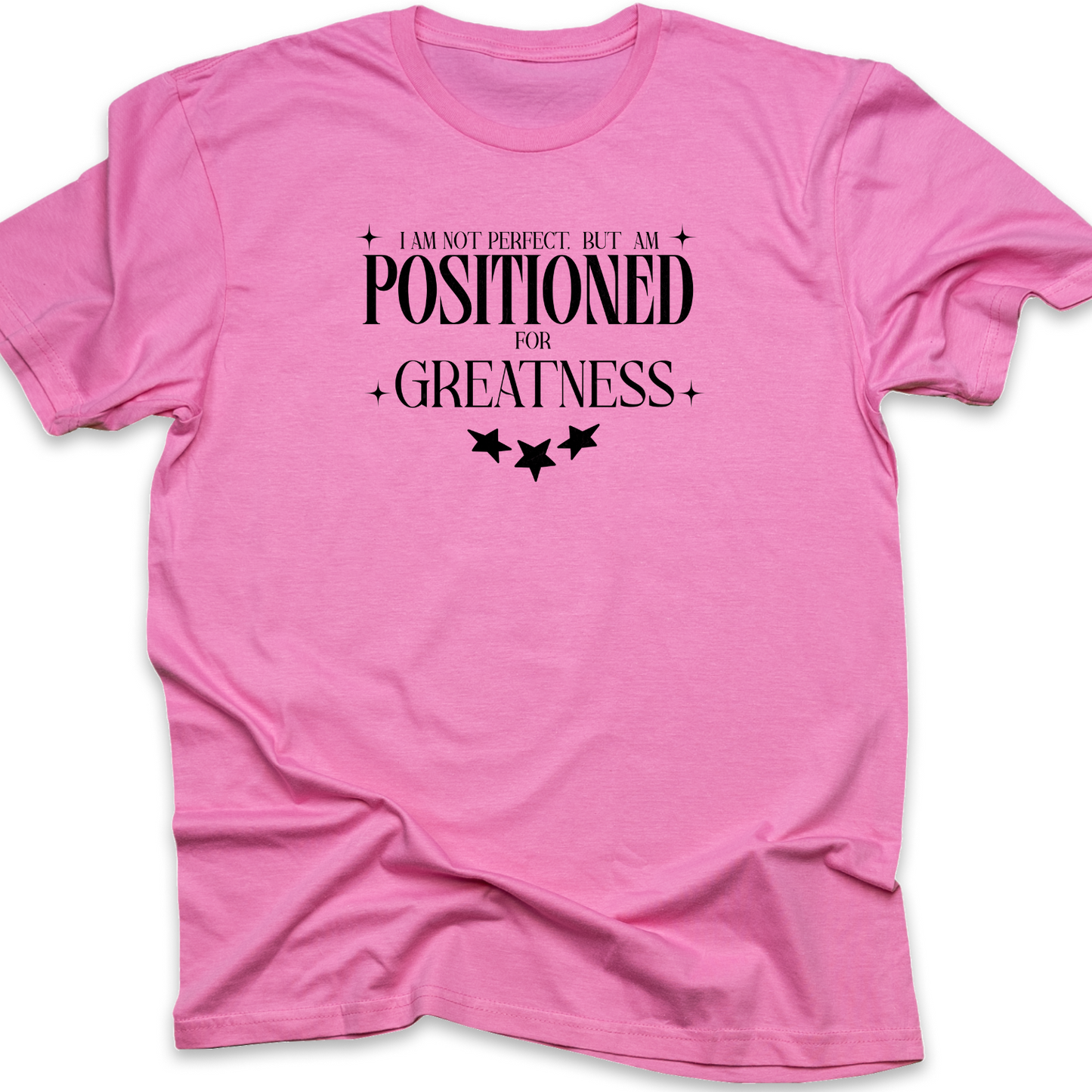 Positioned - Strategic Christian T-Shirt for Divine Purpose