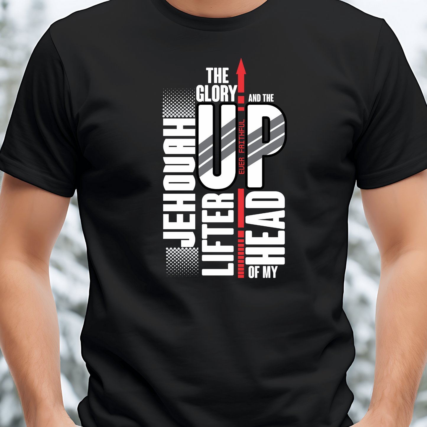 Lifter of My Head Christian T-Shirt - Psalm 3:3 Faith Apparel