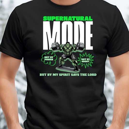 Supernatural Mode, Christian T-Shirts, Inspirational Apparel