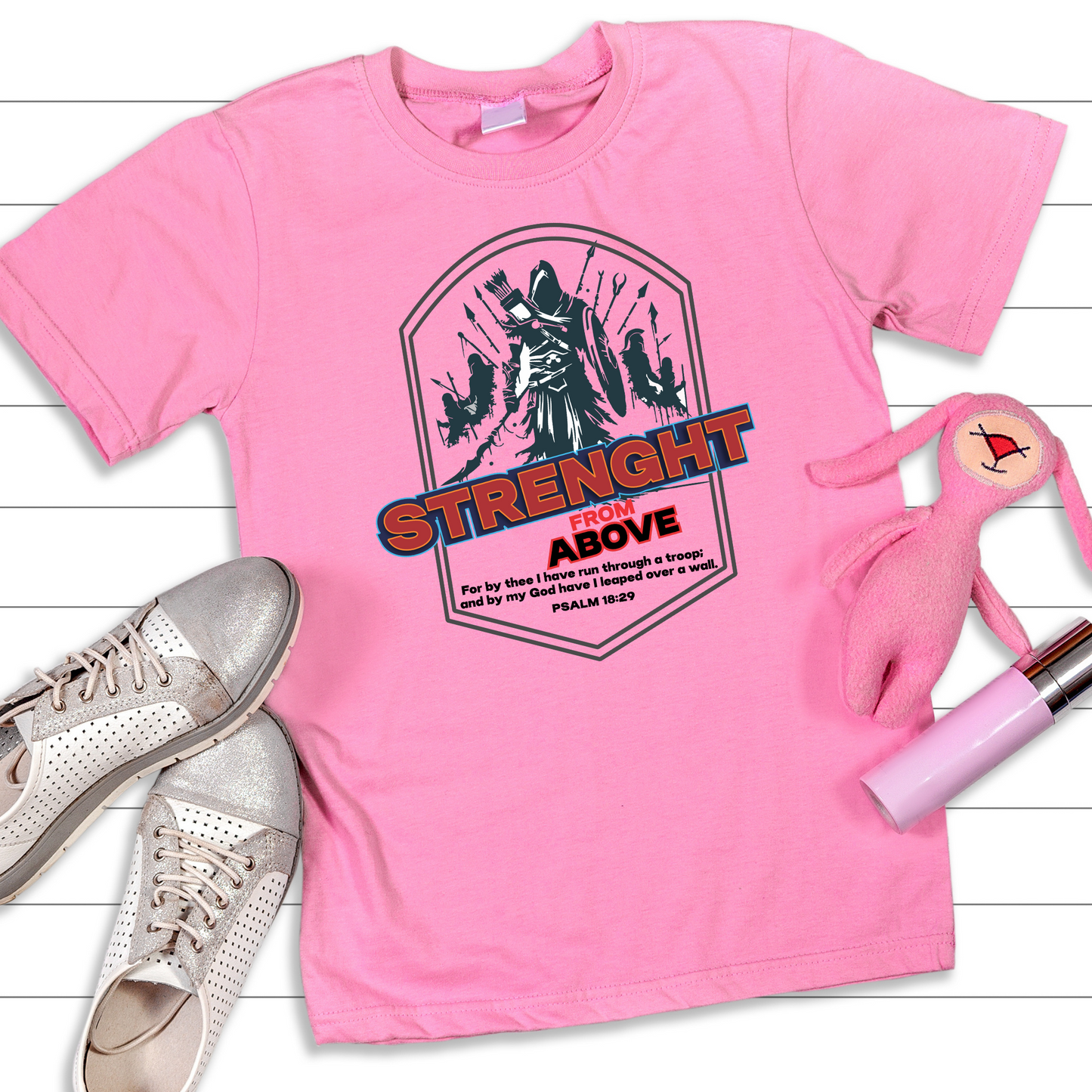 Strength from Above, Christian T-Shirts, Inspirational Apparel