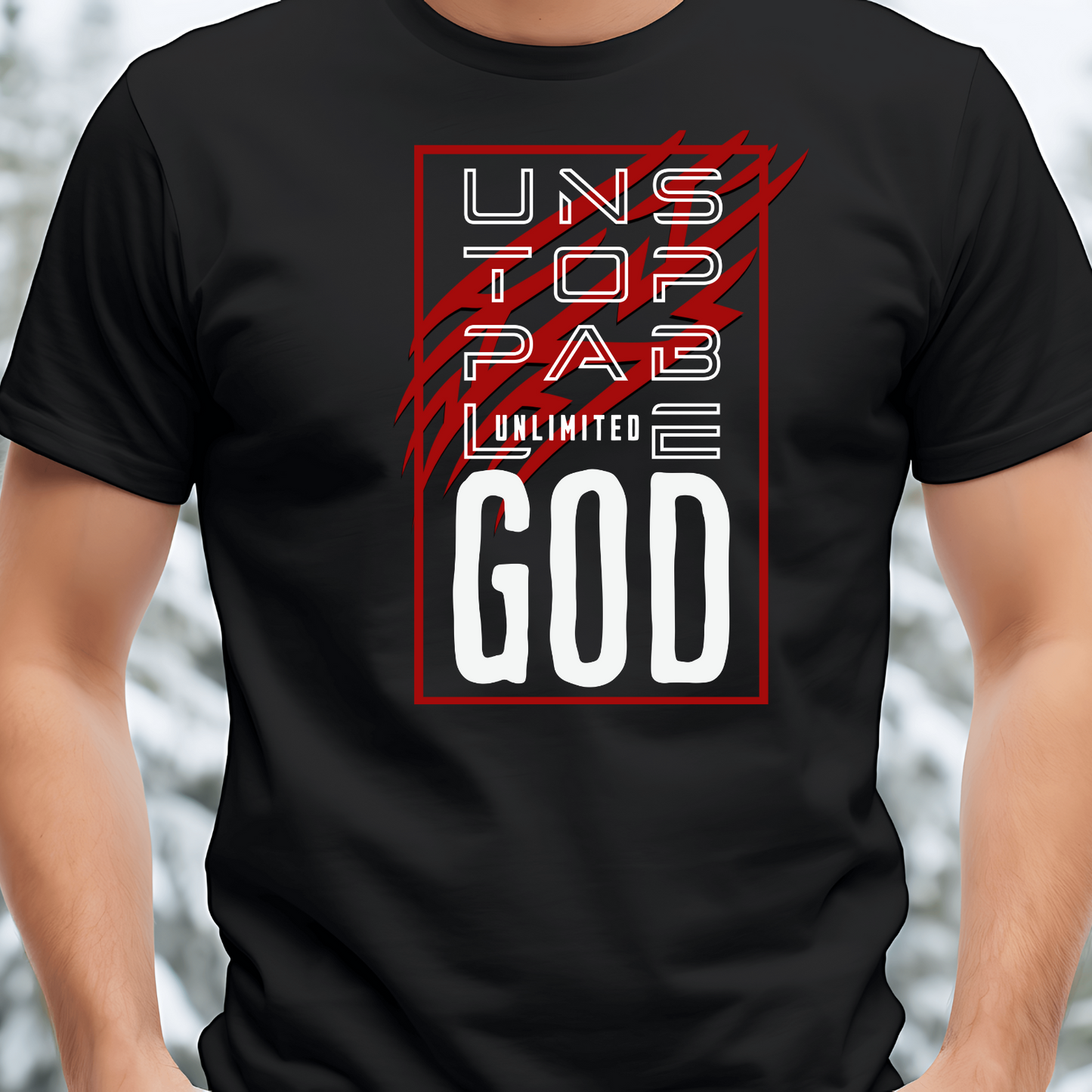 Unstoppable Christian T-Shirt - Faith Motivational Apparel