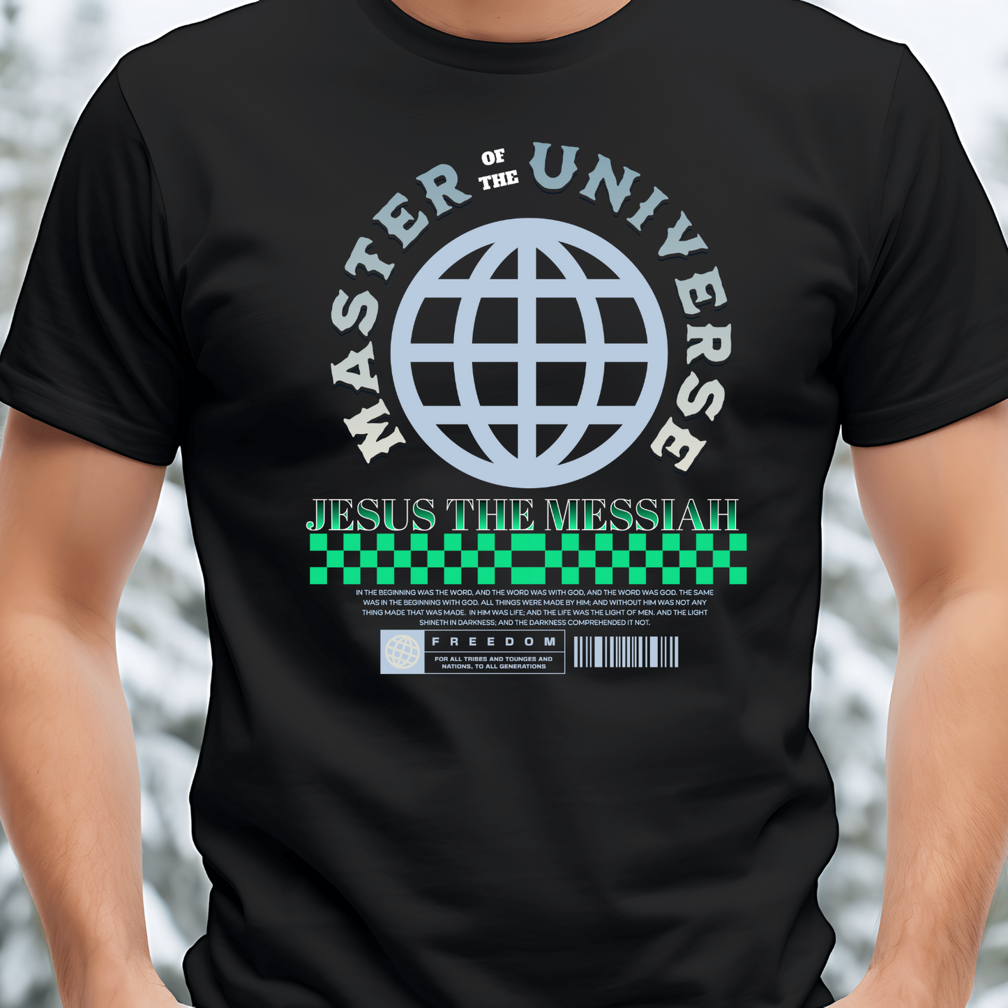Master of the Universe - Christian T-Shirt, Inspirational Apparel