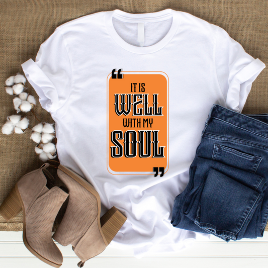 It is Well Christian T-Shirt - Peace Declaration Faith Apparel