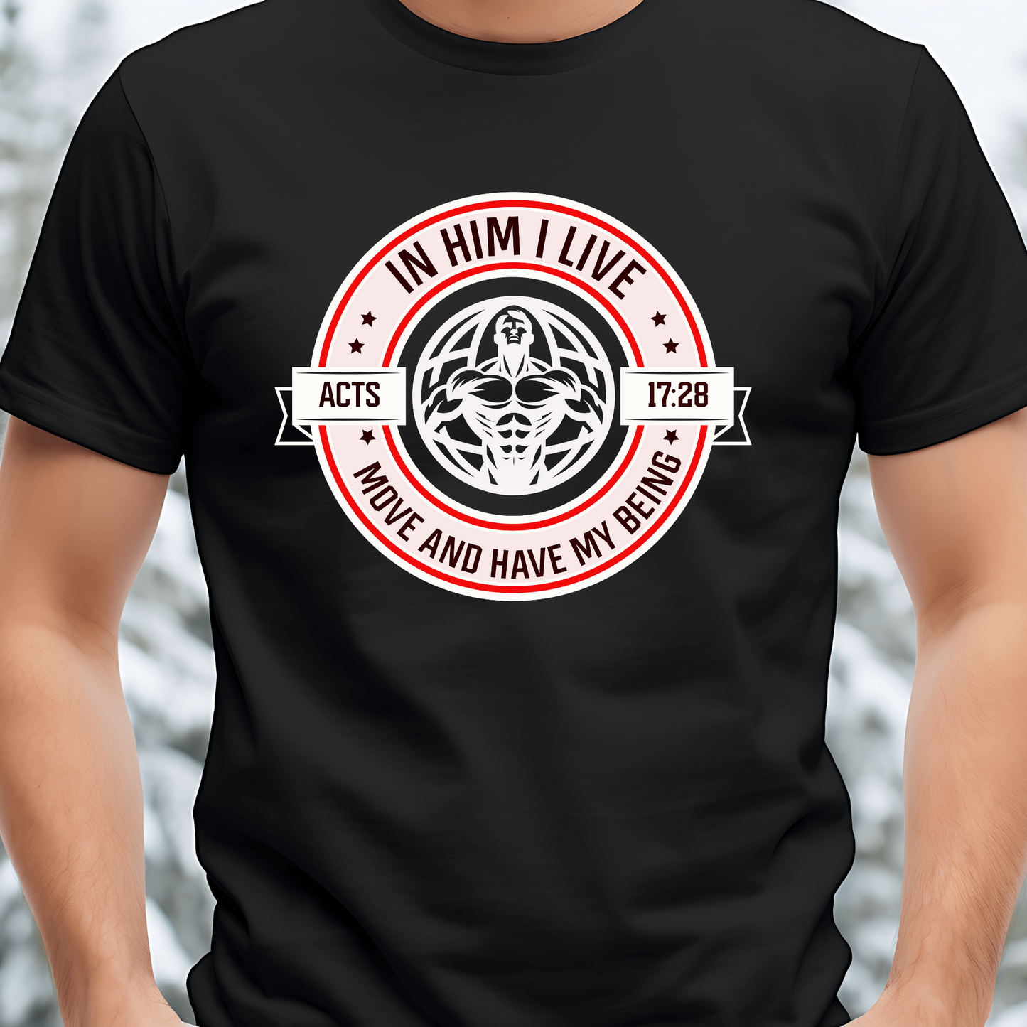 In Him I Live Christian T-Shirt - Acts 17:28 Faith Apparel