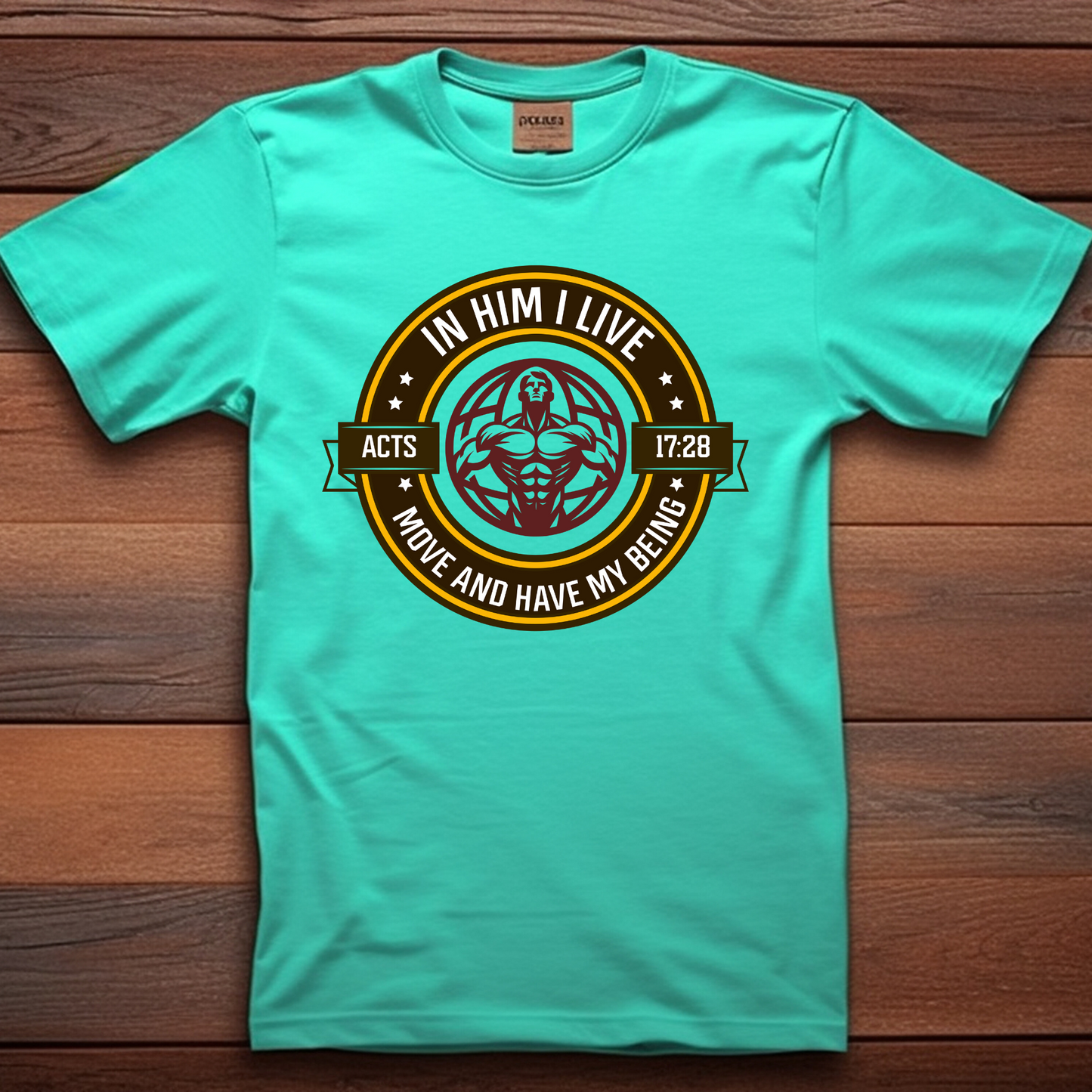 In Him I Live Christian T-Shirt - Acts 17:28 Faith Apparel