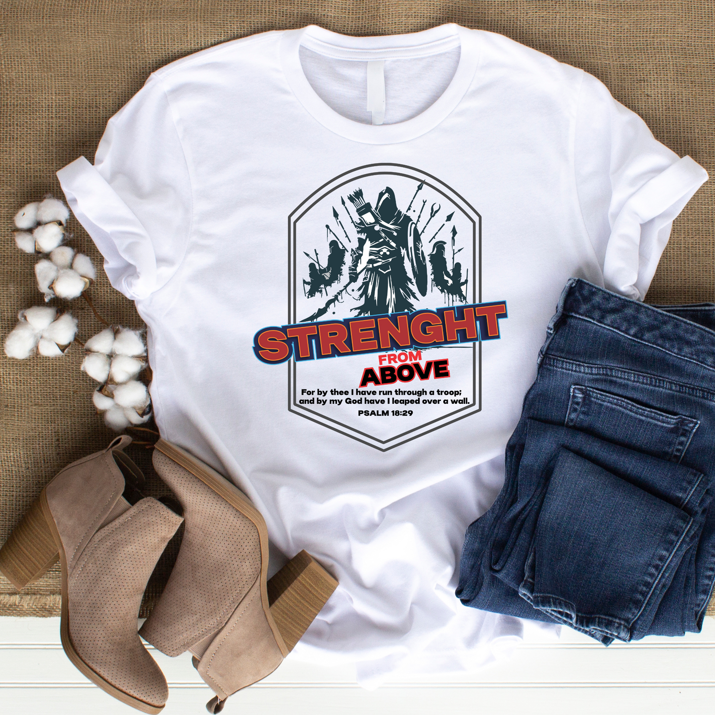 Strength from Above, Christian T-Shirts, Inspirational Apparel
