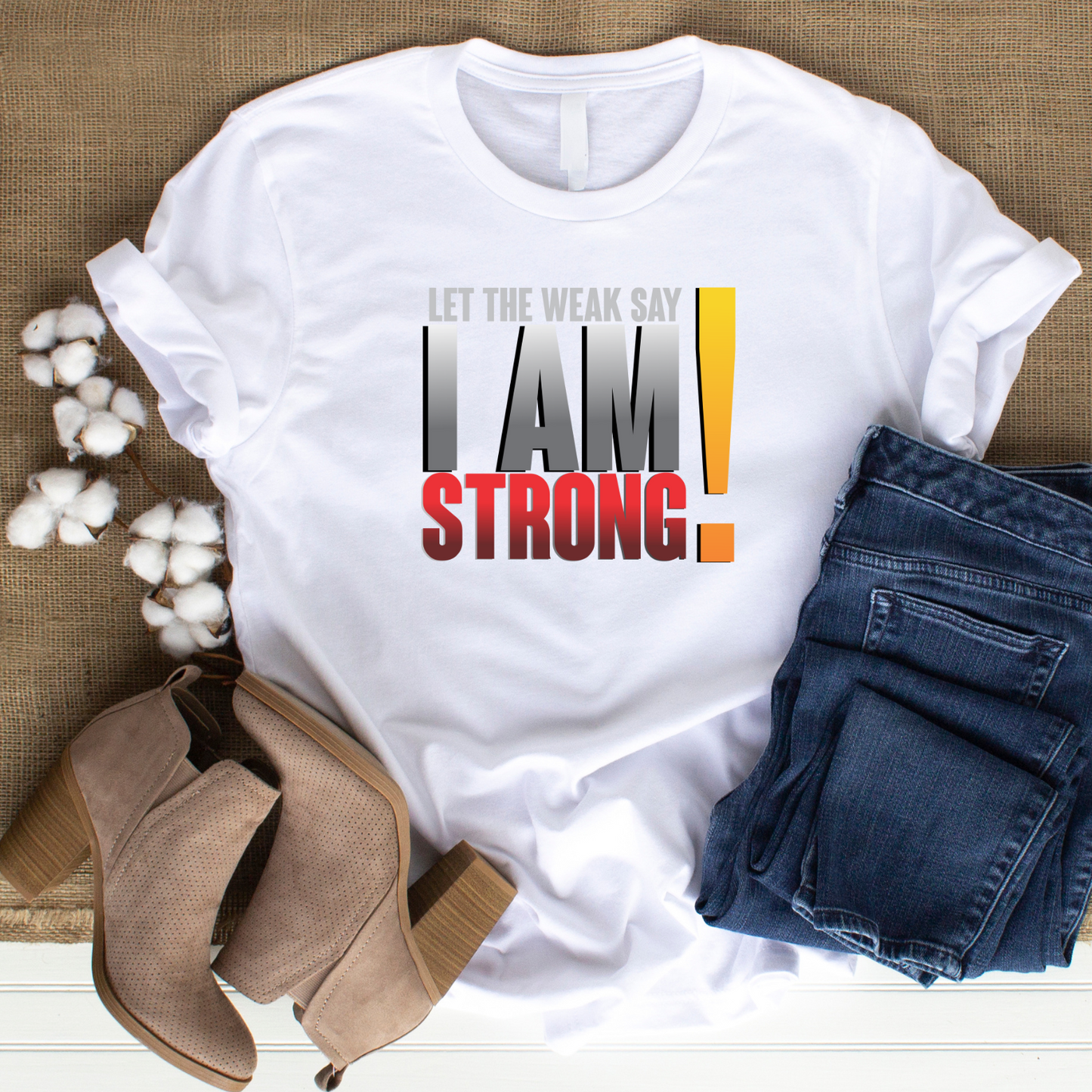 I Am Strong Christian T-Shirt - Faith Empowerment Apparel