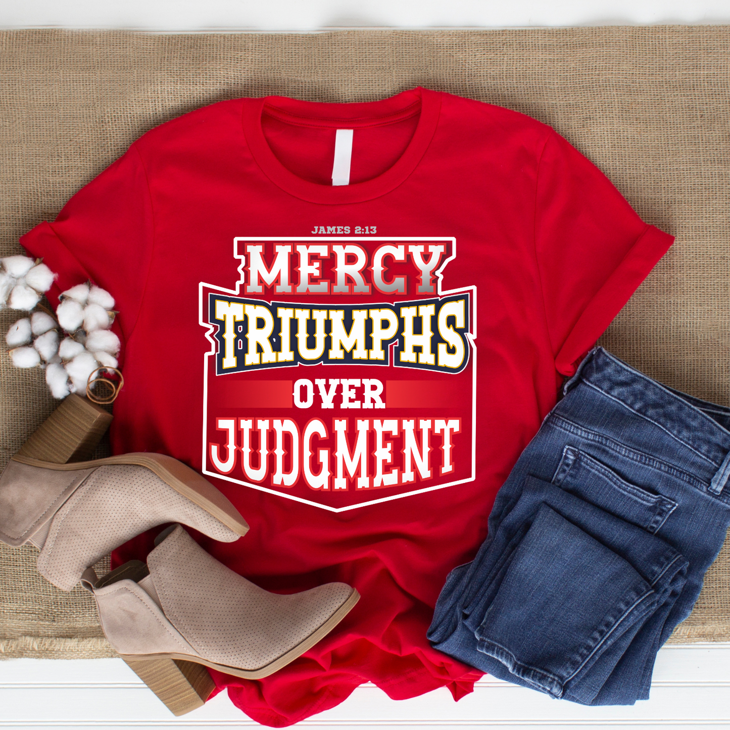 Mercy Over Judgement[Badge] Christian T-Shirts Apparel
