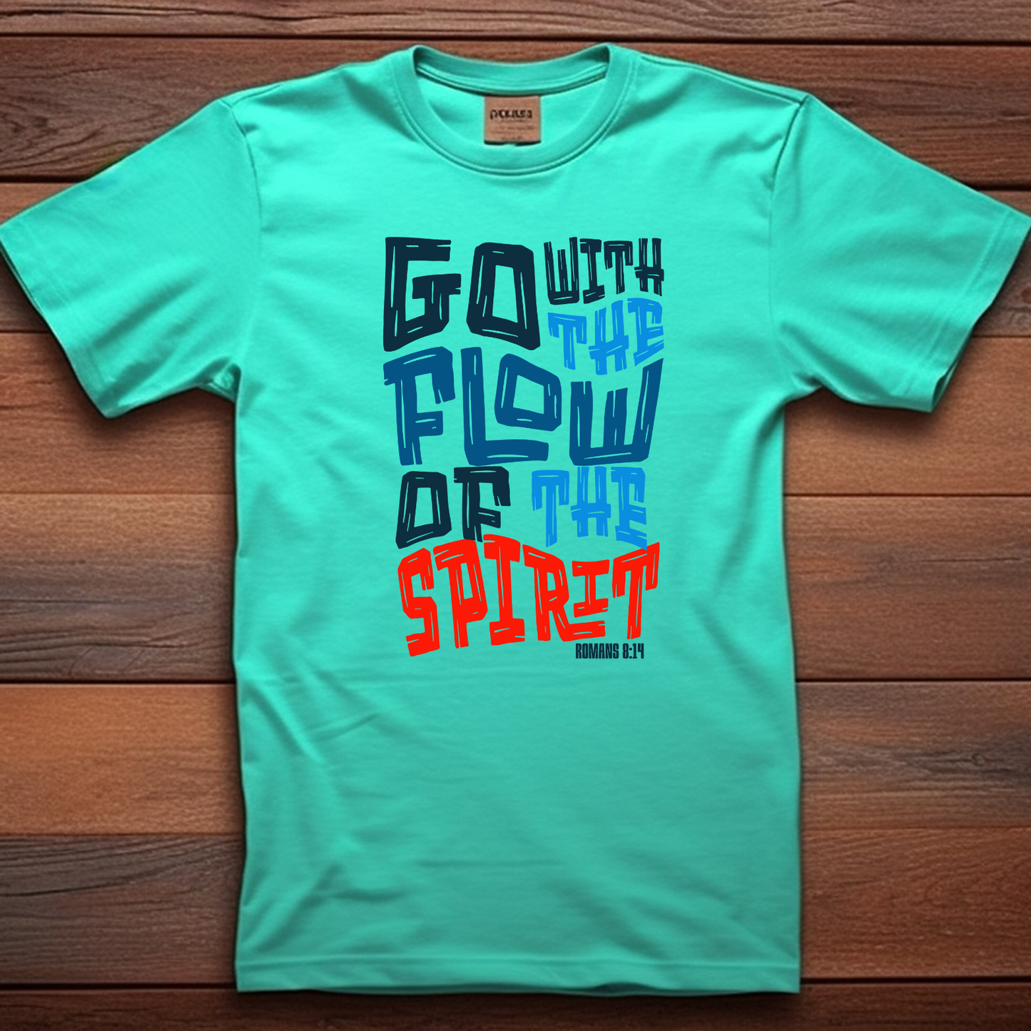 Go with the Flow Christian T-Shirt - Divine Direction Faith Apparel