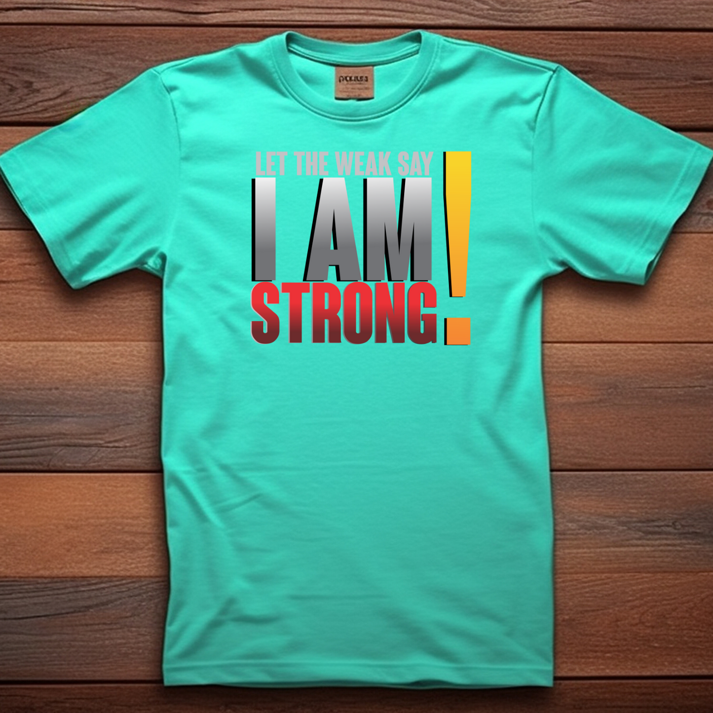 I Am Strong Christian T-Shirt - Faith Empowerment Apparel