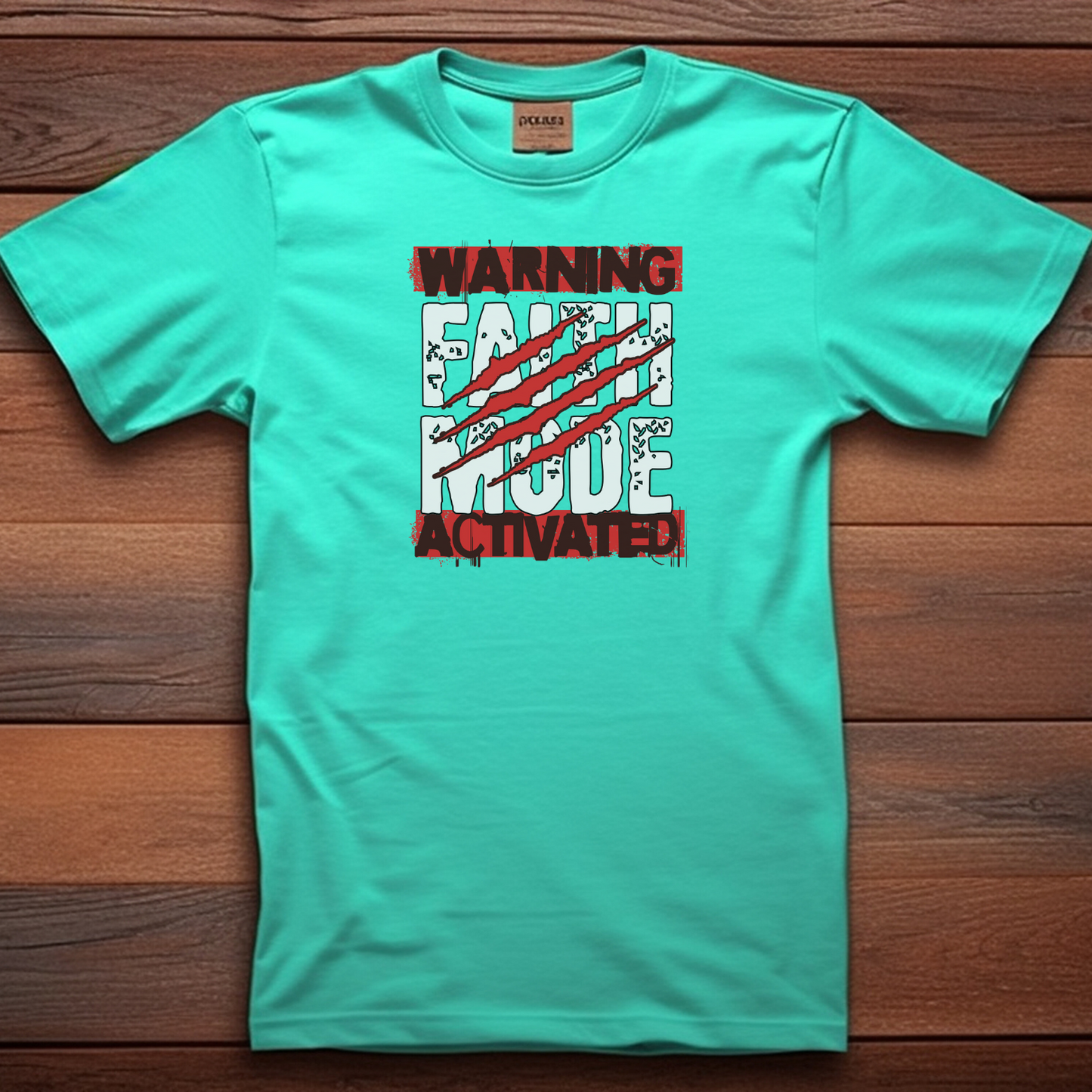 Faith Mode - Activated Christian T-Shirt for Spiritual Power
