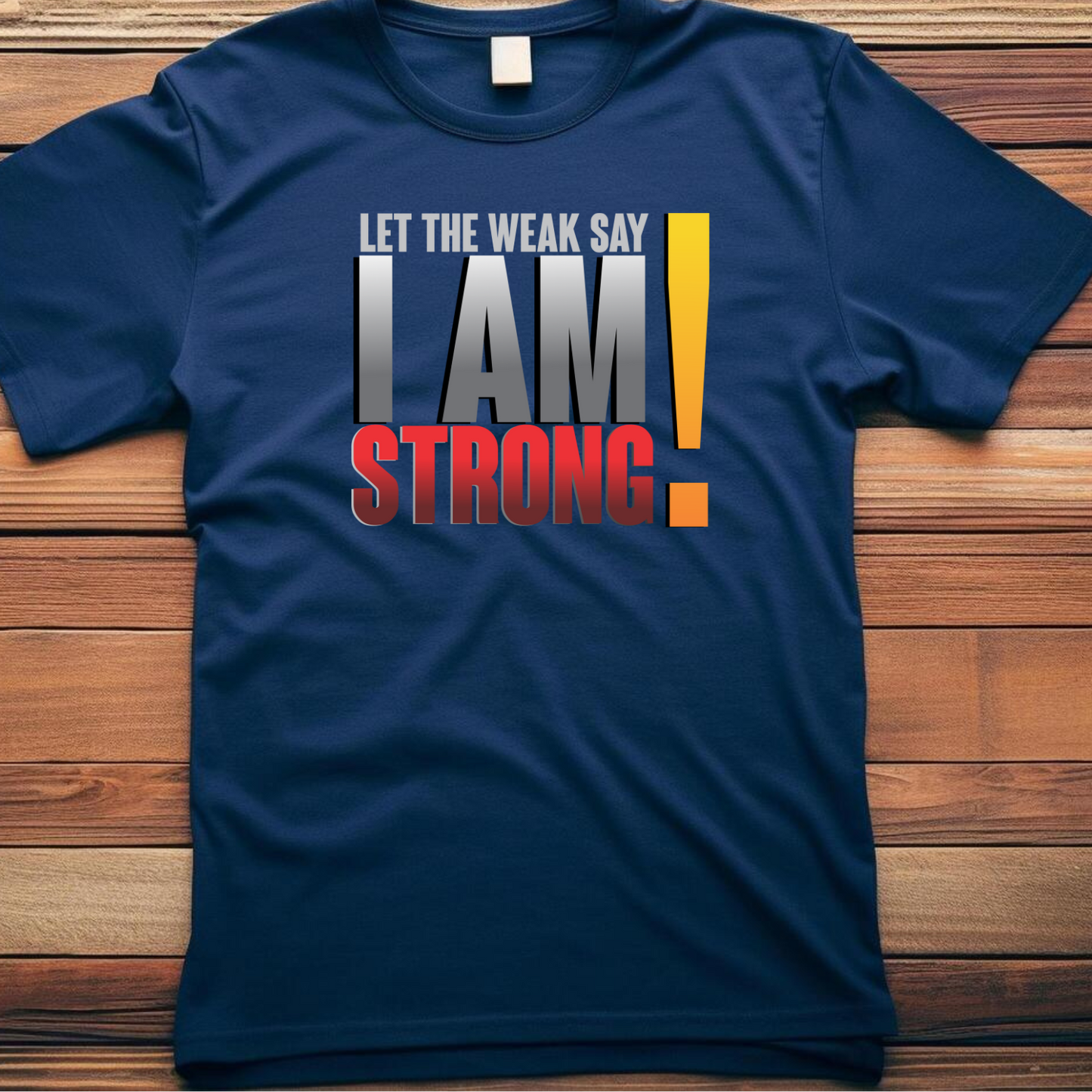 I Am Strong Christian T-Shirt - Faith Empowerment Apparel