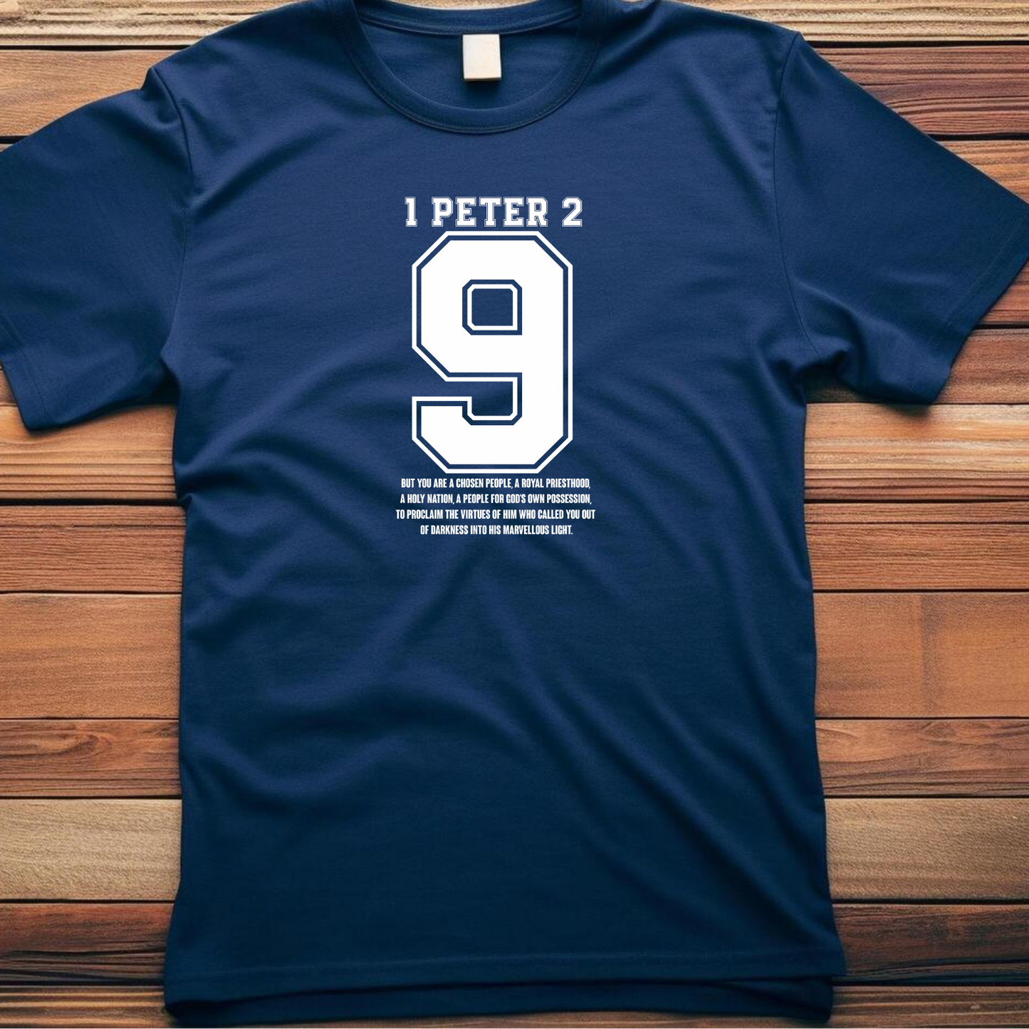 1 Peter 2:9 Christian T-Shirt - Chosen People Biblical Apparel