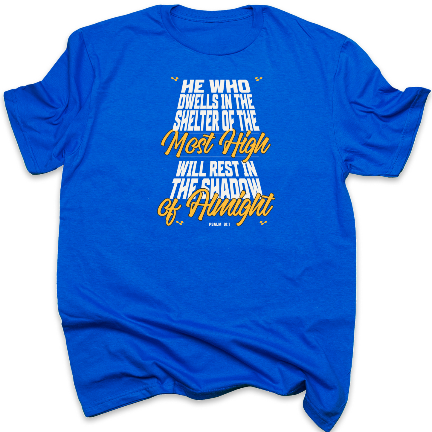 Psalm 91 - Protection Christian T-Shirt for Divine Security