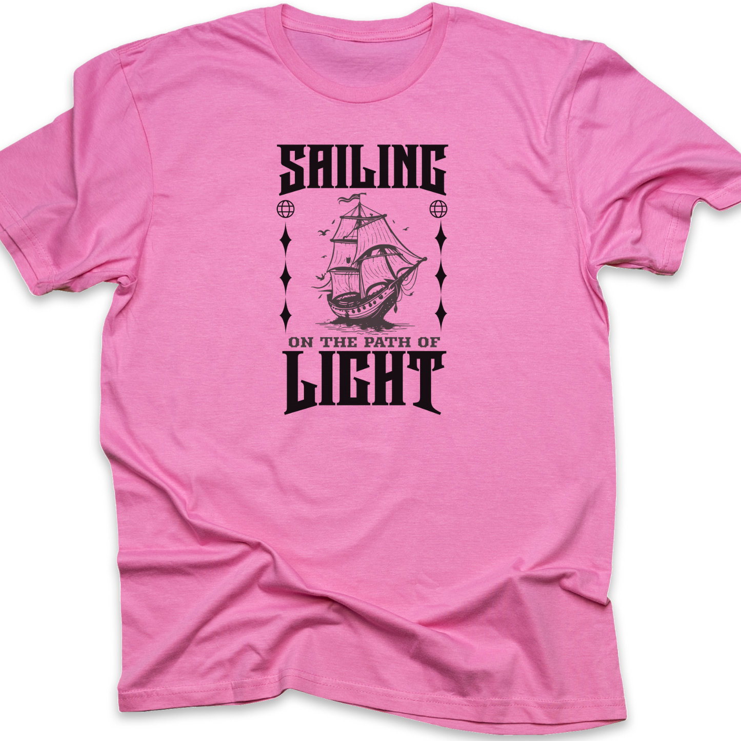 Sailing on the Path of Light - Inspirational Christian T-Shirt