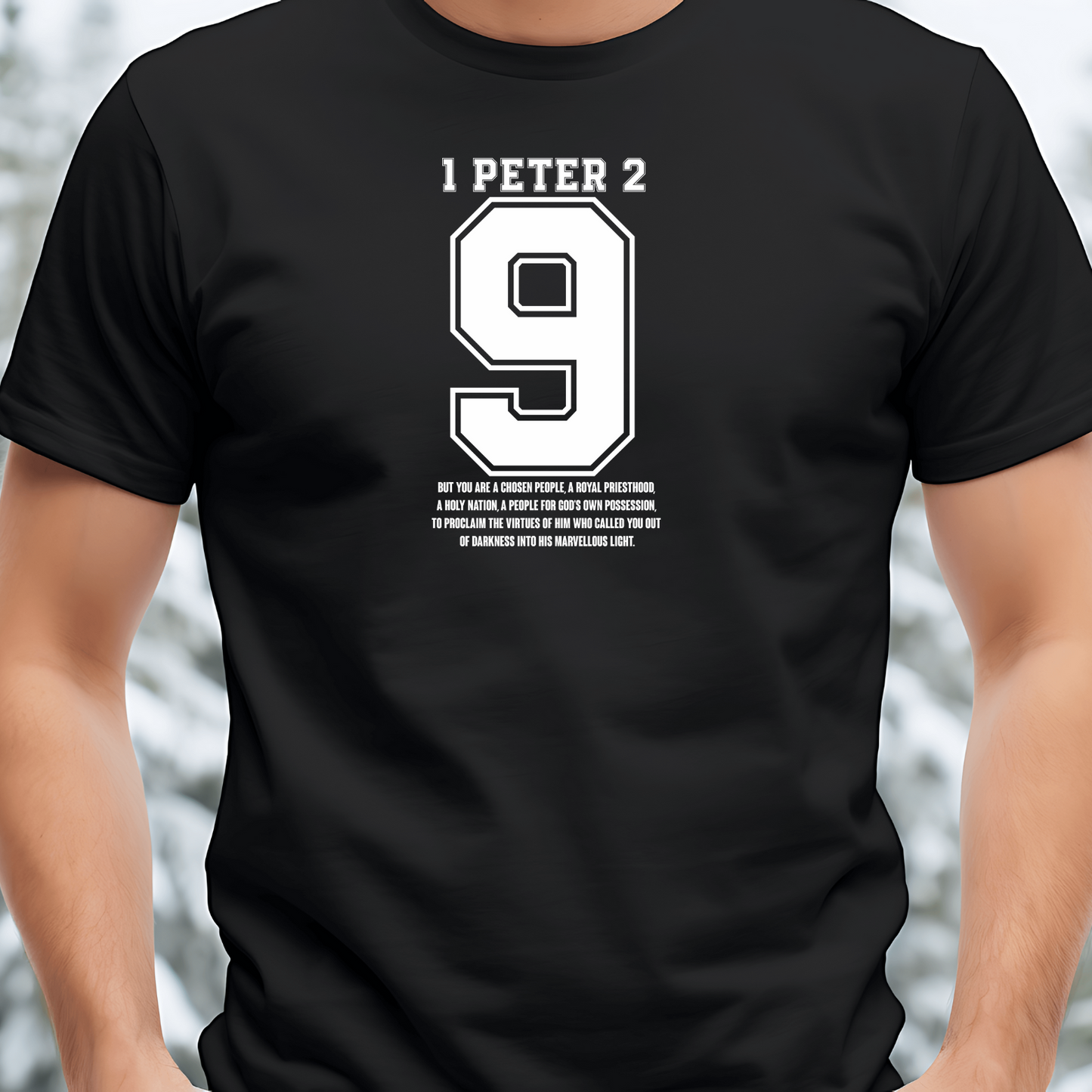1 Peter 2:9 Christian T-Shirt - Chosen People Biblical Apparel