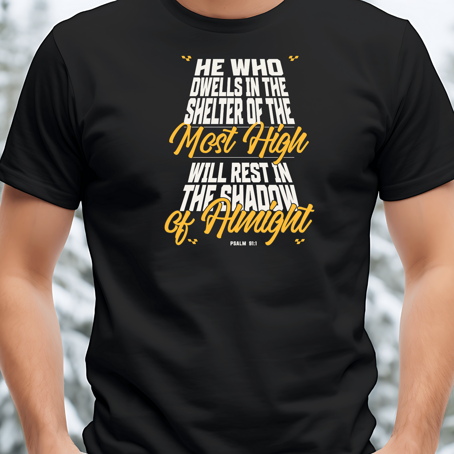 Psalm 91 - Protection Christian T-Shirt for Divine Security