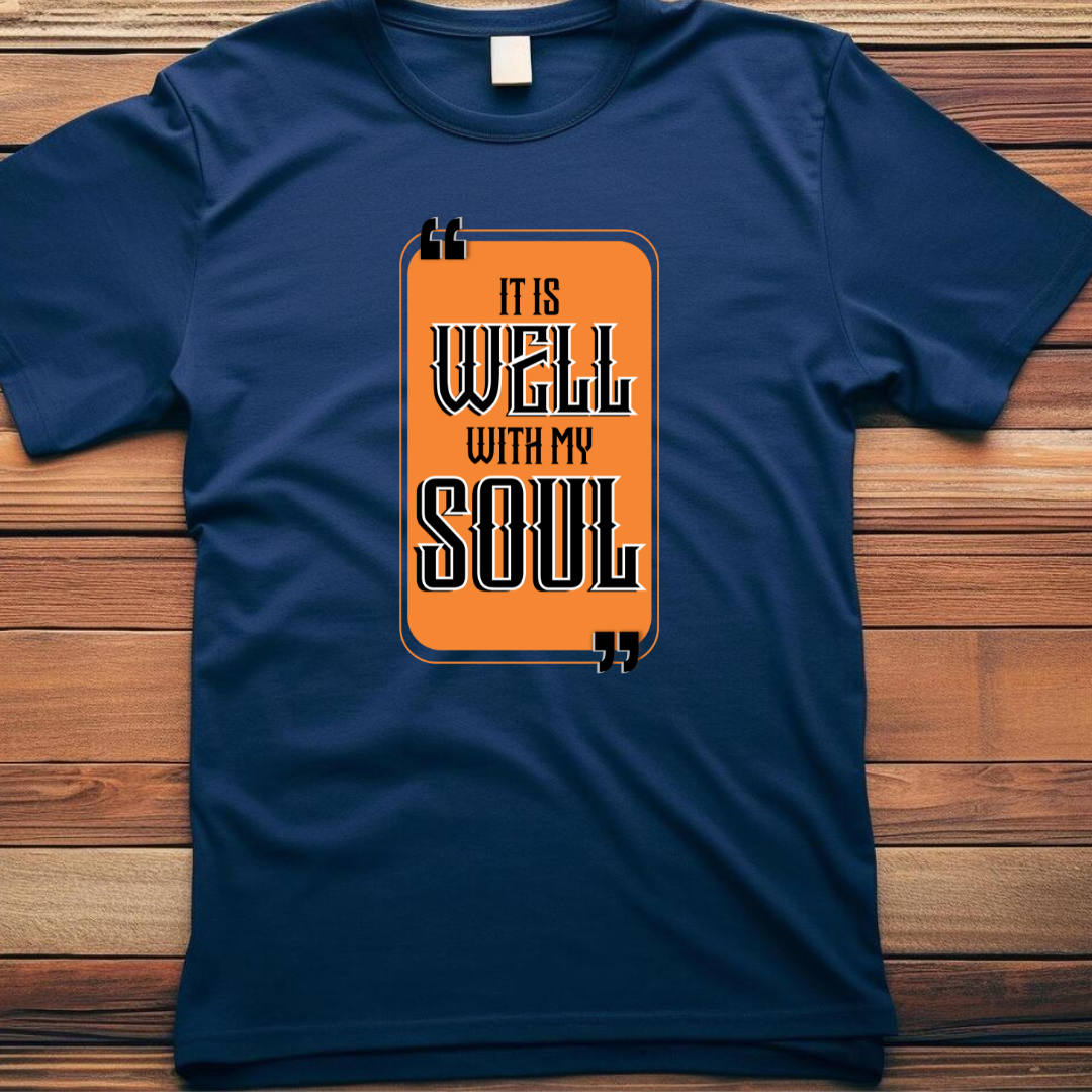It is Well Christian T-Shirt - Peace Declaration Faith Apparel