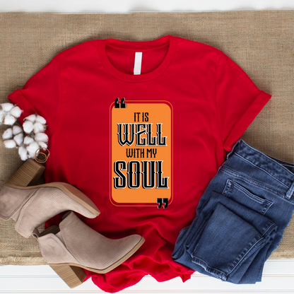 It is Well Christian T-Shirt - Peace Declaration Faith Apparel